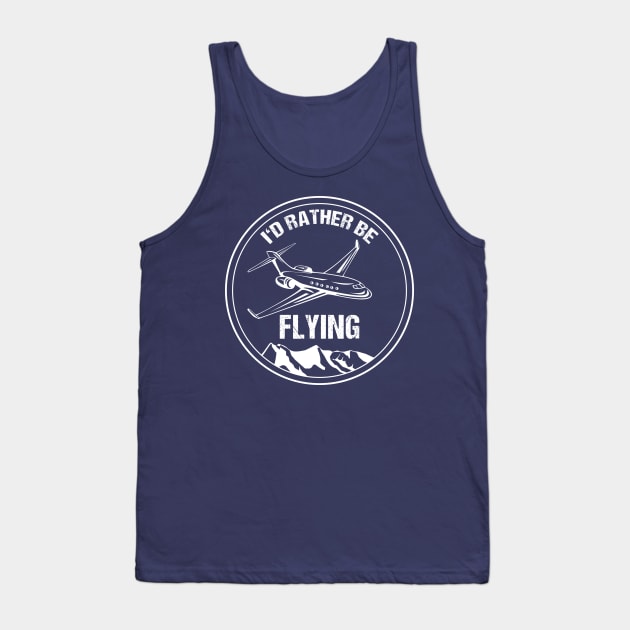 Airliner Pilot Gift T-Shirt I'd Rather be Flying Airplane Aviation Tank Top by stearman